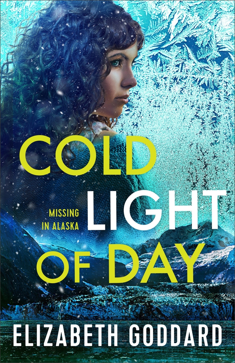 Baker Publishing Group 233371 Cold Light of Day - Missing in Alaska No.1 Book