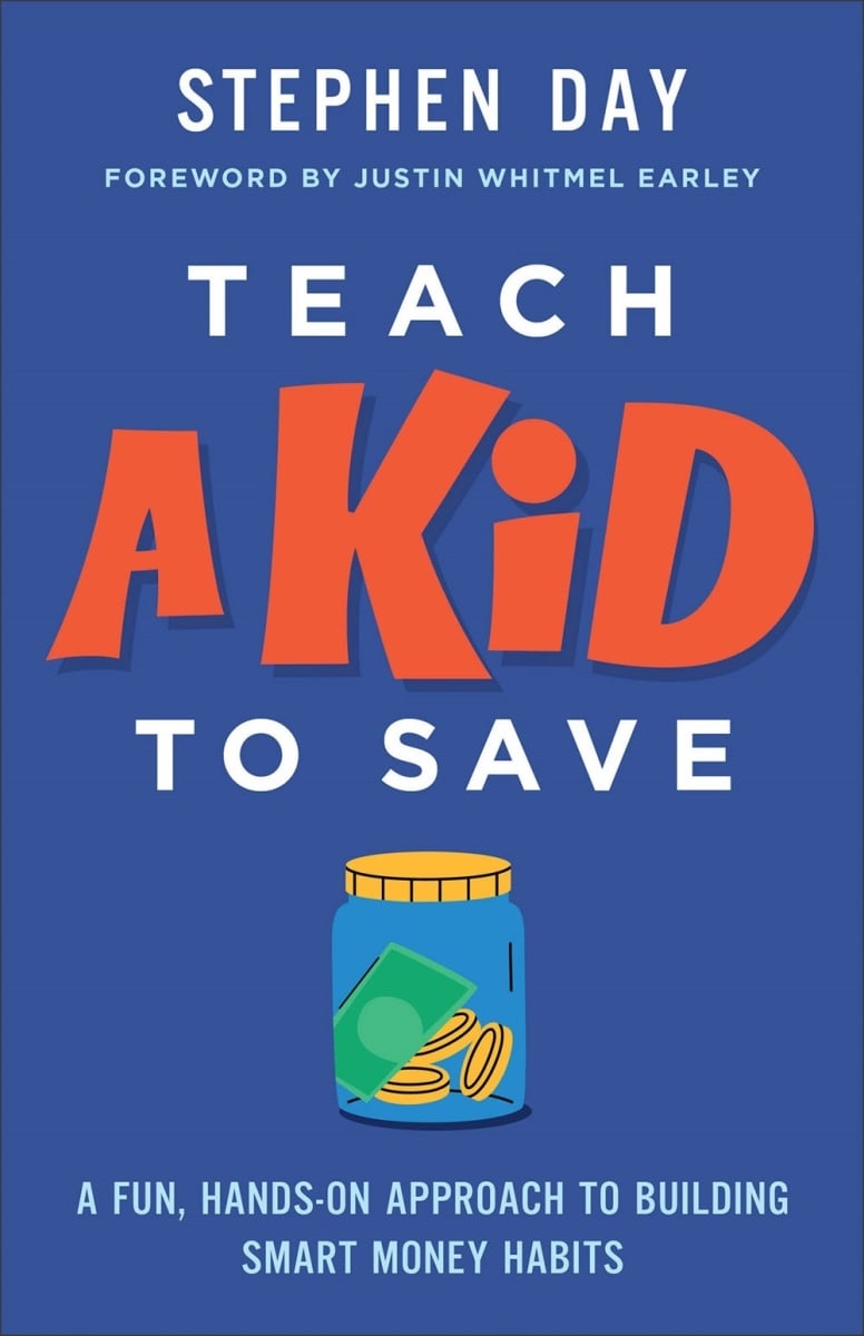 Baker Publishing Group 567652 Teach A Kid to Save Book