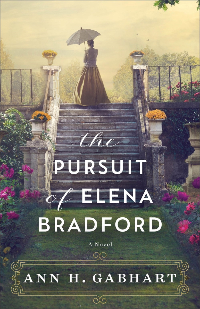 Baker Publishing Group 377689 The Pursuit of Elena Bradford Book