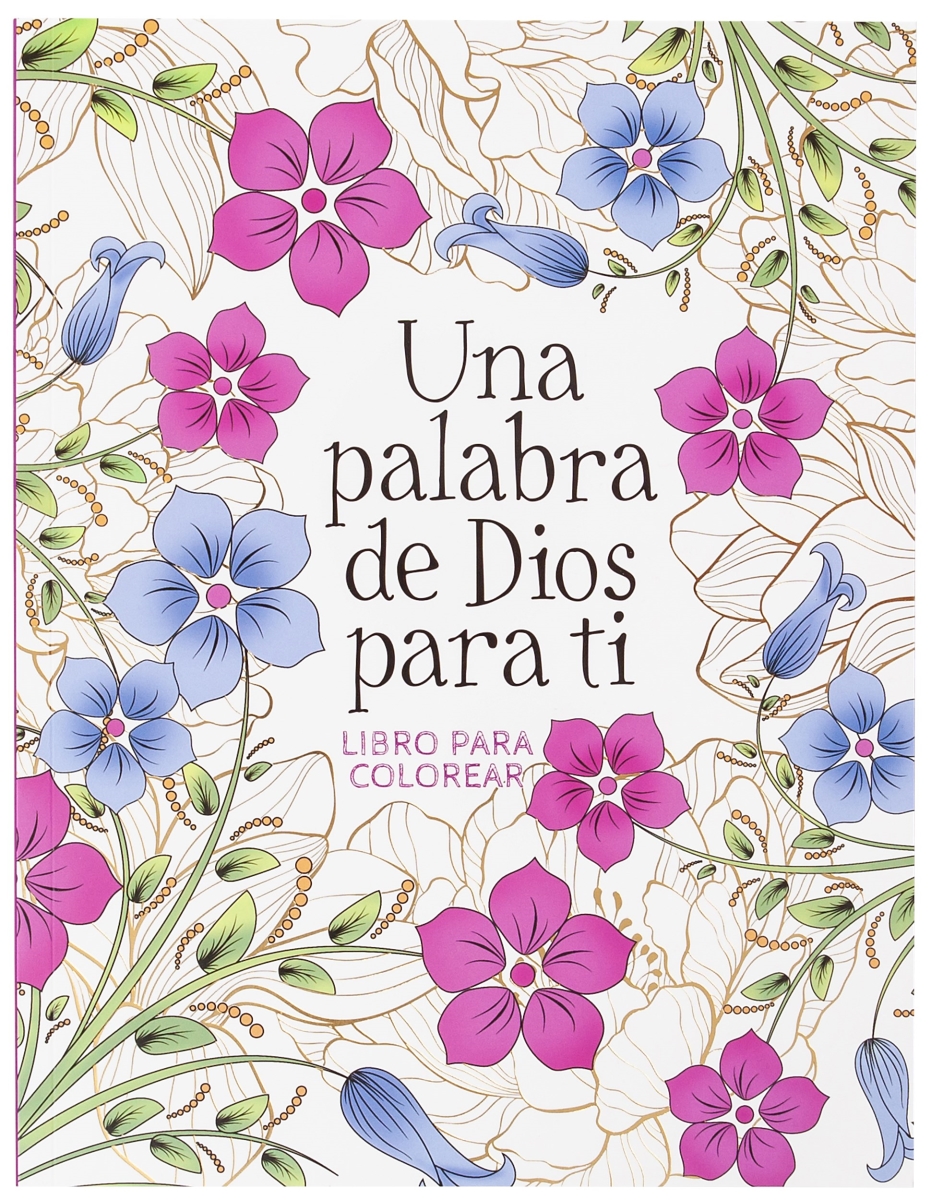 Broadstreet Publishing Group 470292 Una Palabra De Dios Para Ti Libro Para Colorear - Gods Word for You Coloring Book