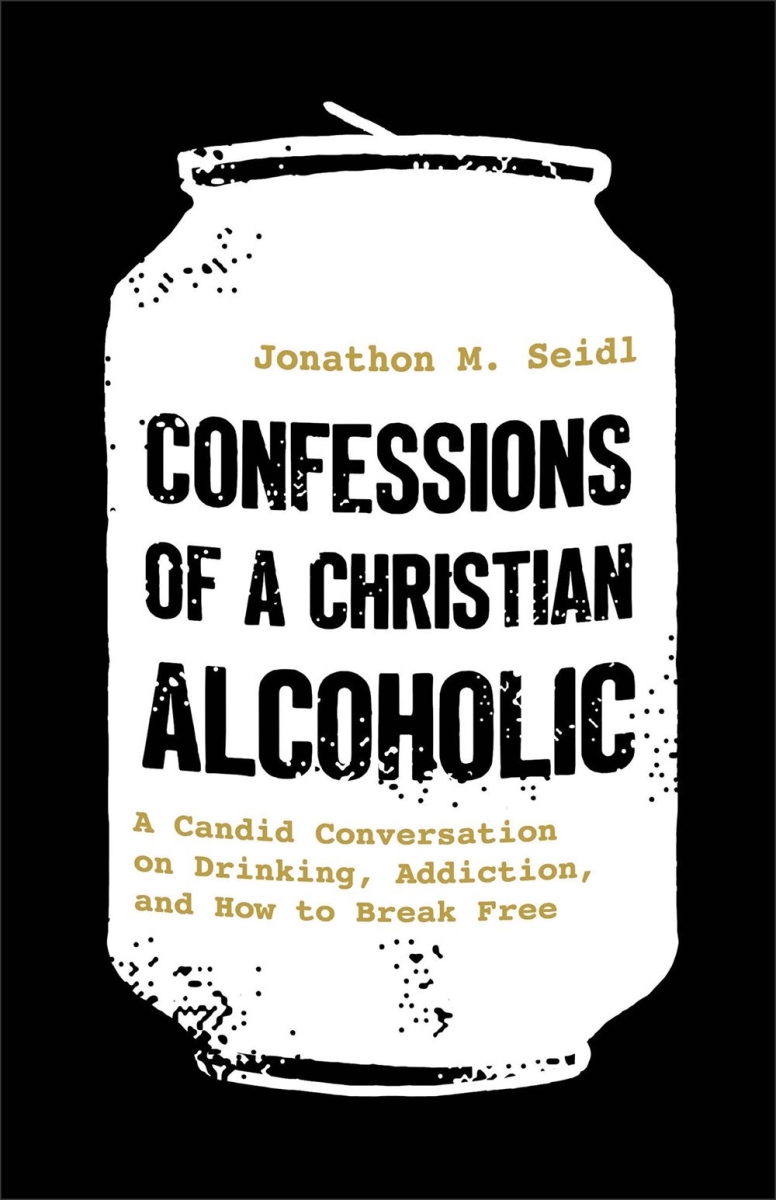 Baker Publishing Group 480017 Confessions of A Christian Alcoholic Book