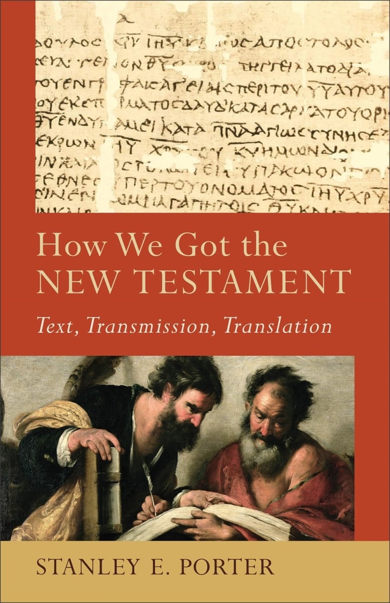 Baker Publishing Group 130583 How We Got The Testament Book