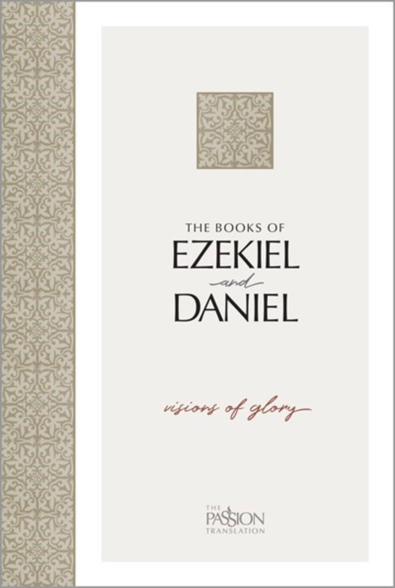Broadstreet Publishing Group 215377 The Passion Translation - The Books of Ezekiel & Daniel Book - Softcover