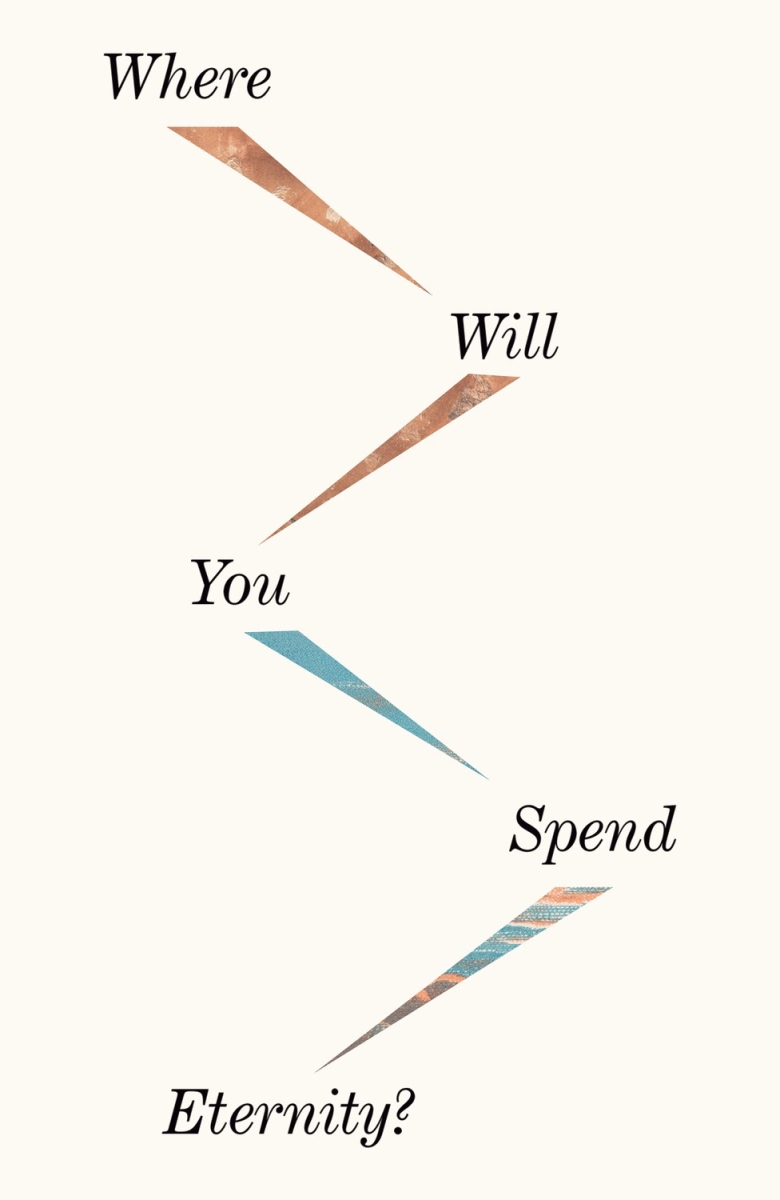 377738 Tract-Where Will You Spend Eternity Book - Pack of 25