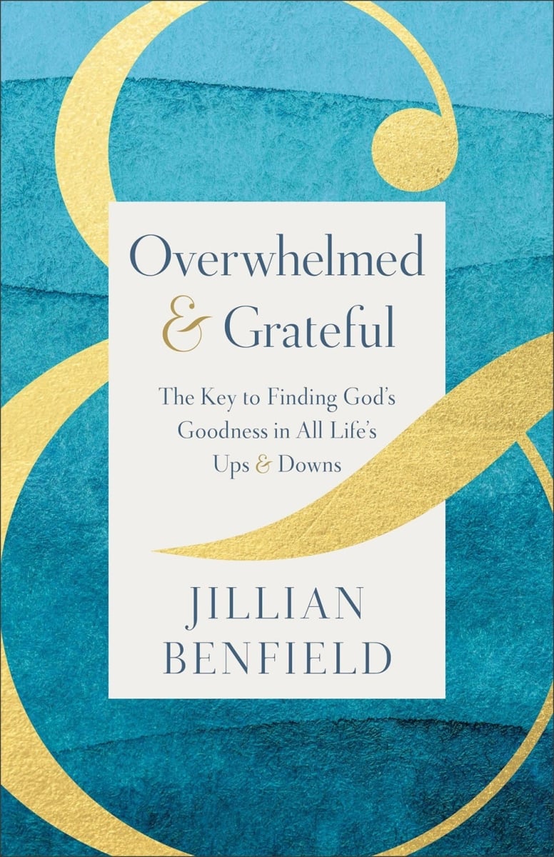 Baker Publishing Group 480048 Overwhelmed & Grateful Book