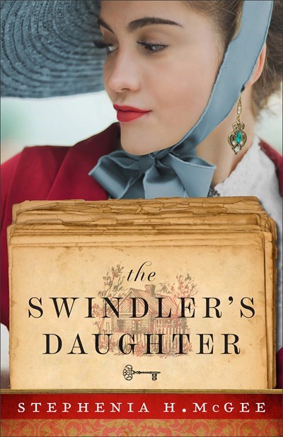 Baker Publishing Group 311709 The Swindlers Daughter Book