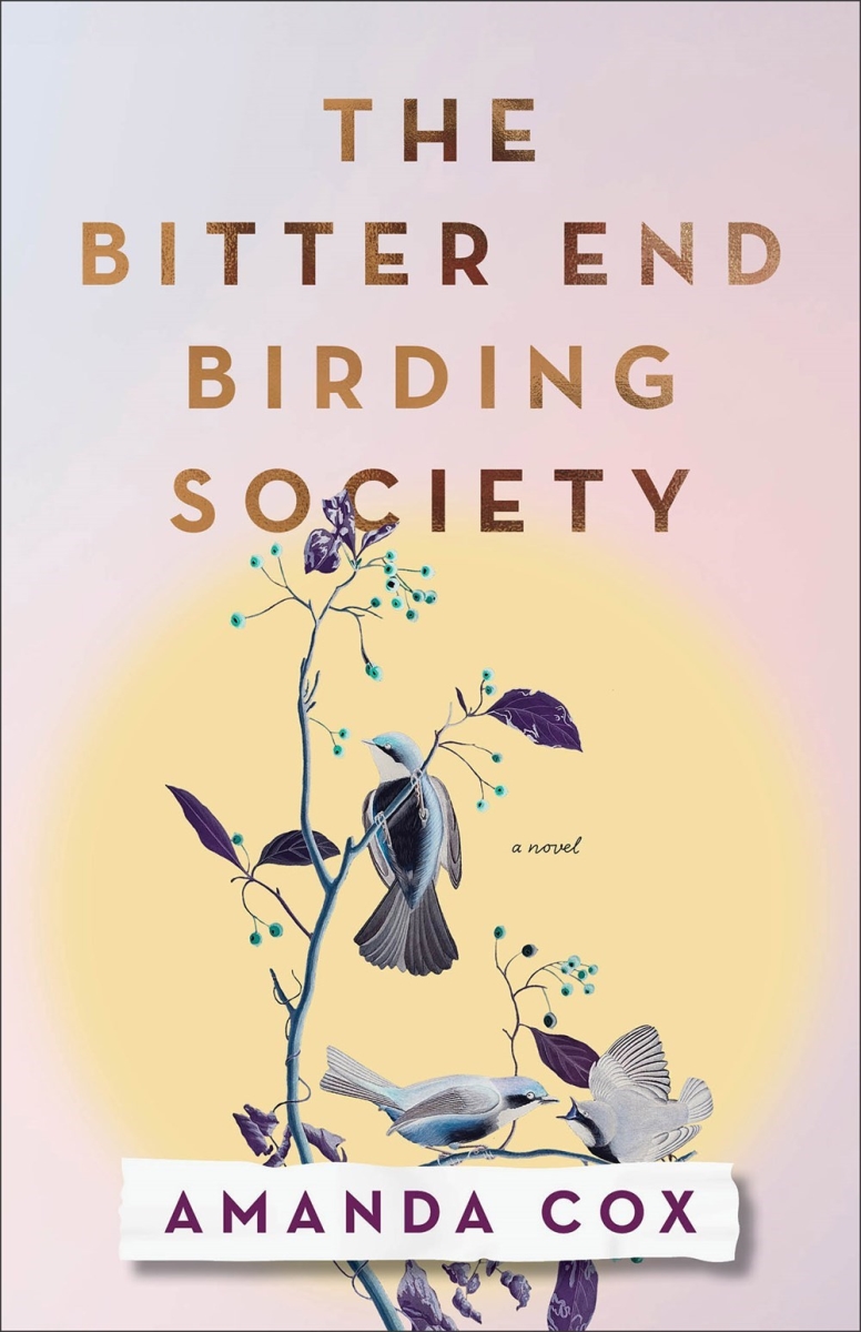 Baker Publishing Group 377675 The Bitter End Birding Society Book
