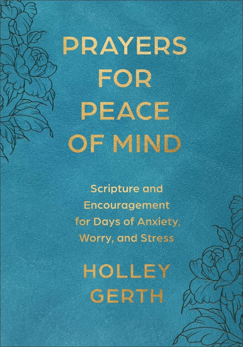 Baker Publishing Group 480051 Prayers for Peace of Mind Book