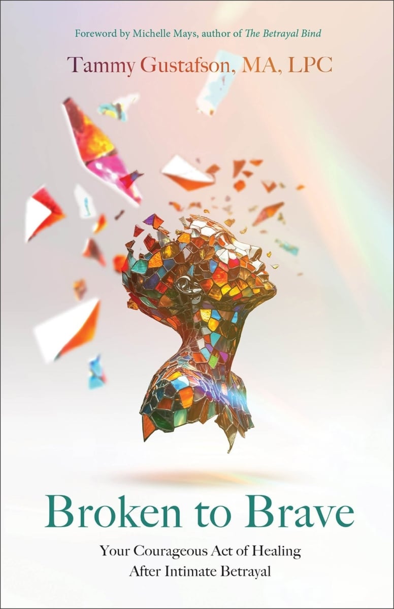 Baker Publishing Group 567597 Broken to Brave Book