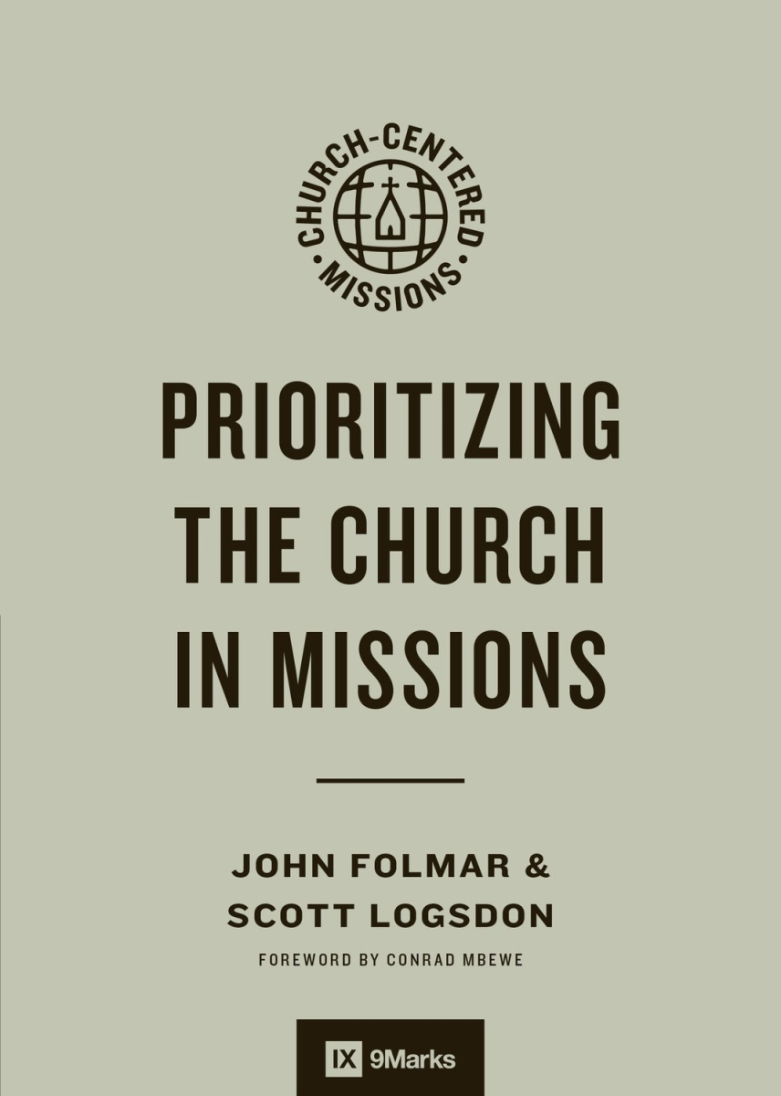 471219 Prioritizing The Church in Missions Book
