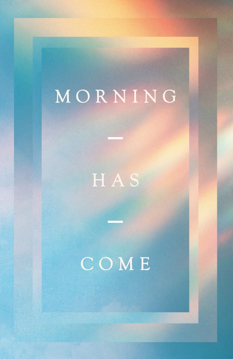 473855 Tract - Morning Has Come Book - Pack of 10