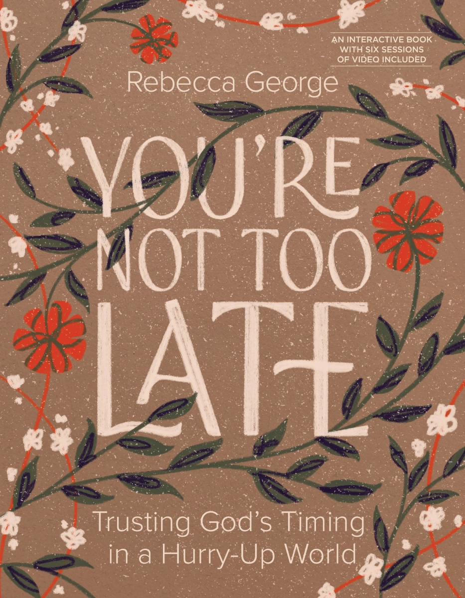 356133 Youre Not Too Late Book