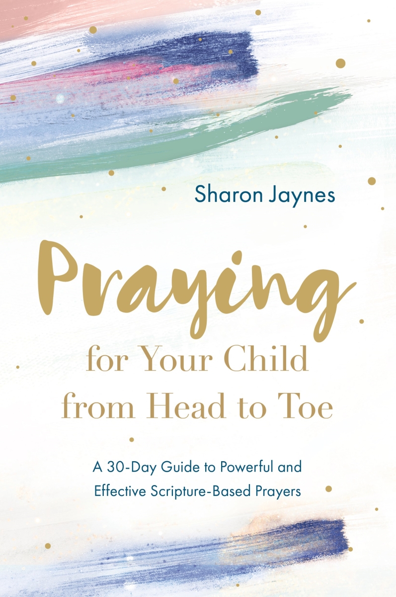 279089 Praying for Your Child From Head to Toe Book