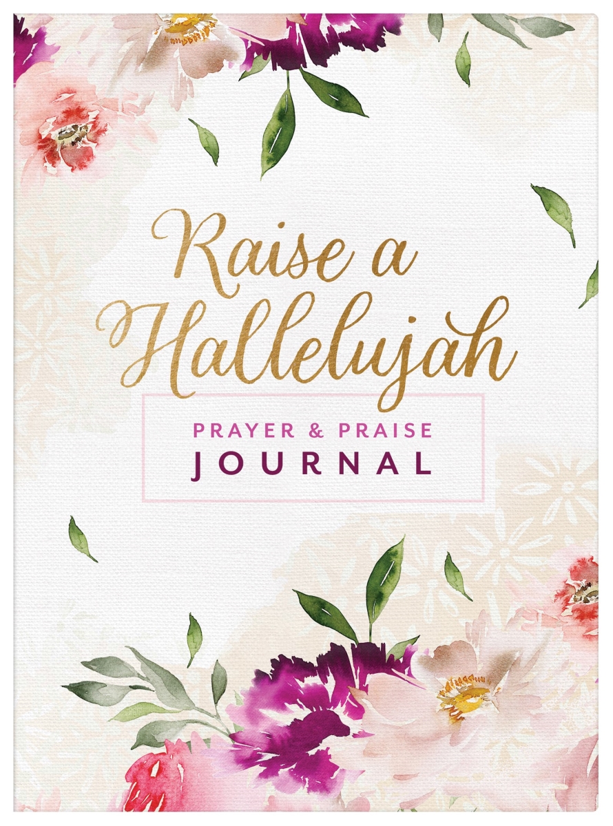 Barbour Publishing 403663 Raise A Hallelujah Prayer & Praise Journal