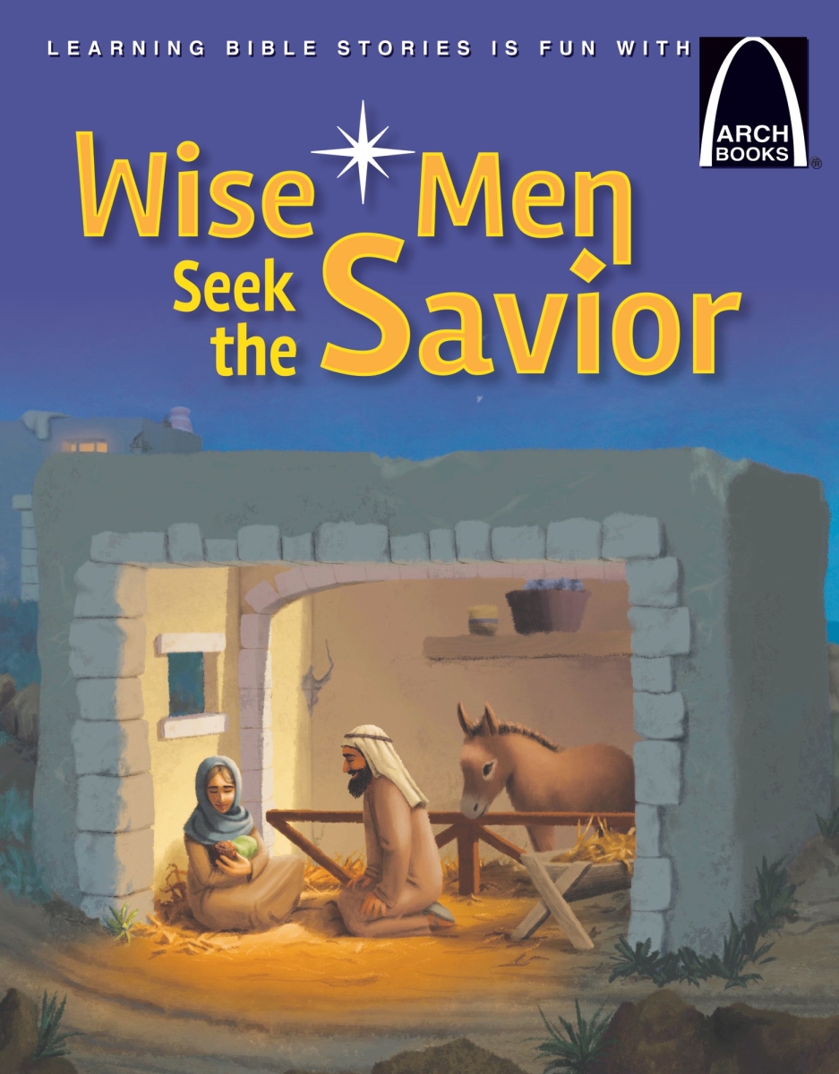 402854 Wise Men Seek The Savior - Arch Book
