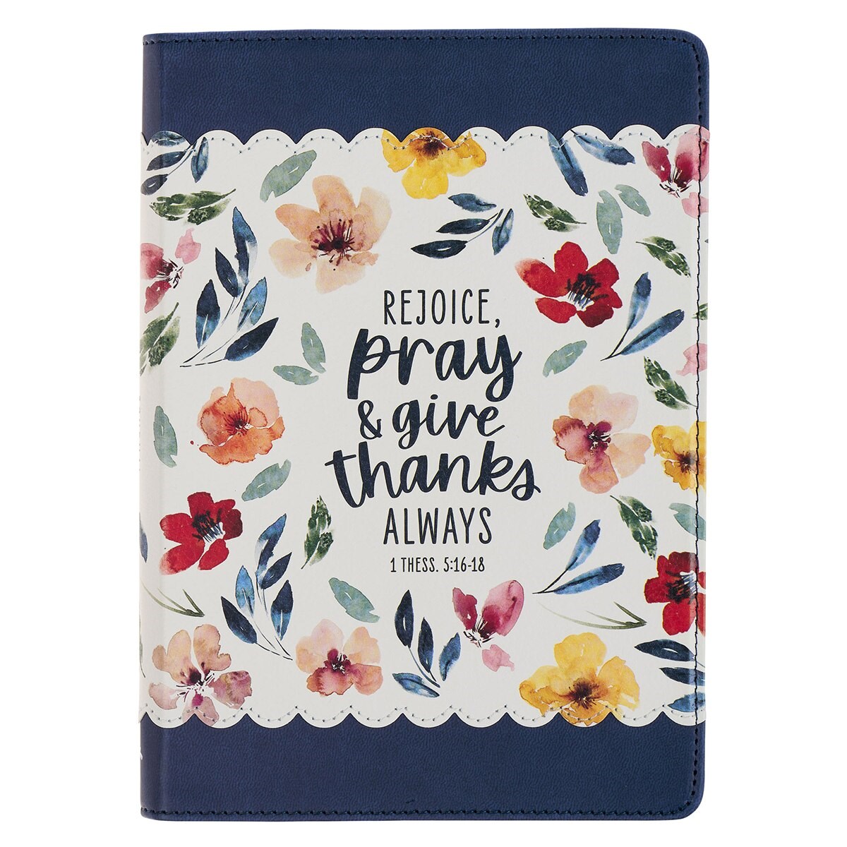 348524 Classic Journal - Rejoice Always 1 Thess. 5-16-18 - Floral