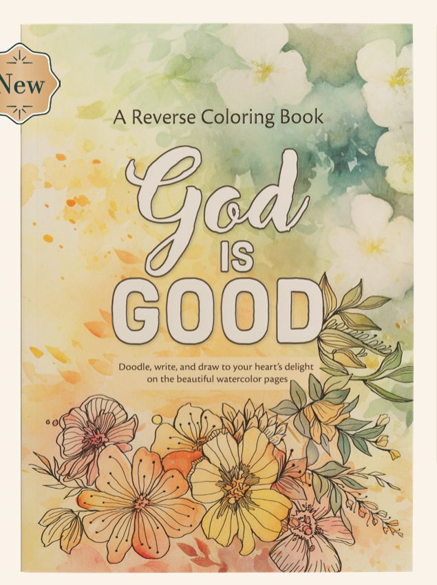 745692 God is Good Reverse Coloring Book