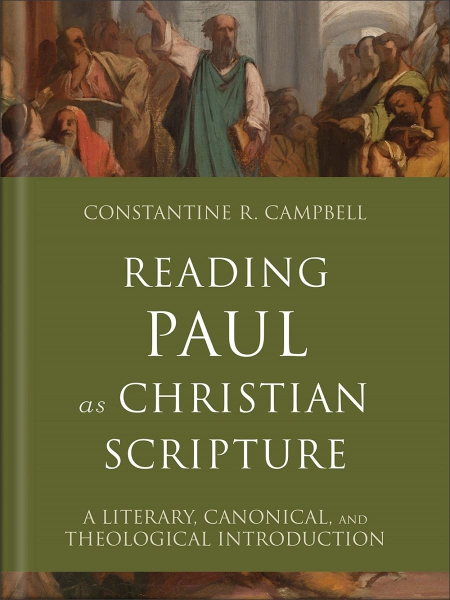 Baker Publishing Group 387950 Reading Paul As Christian Scripture Book