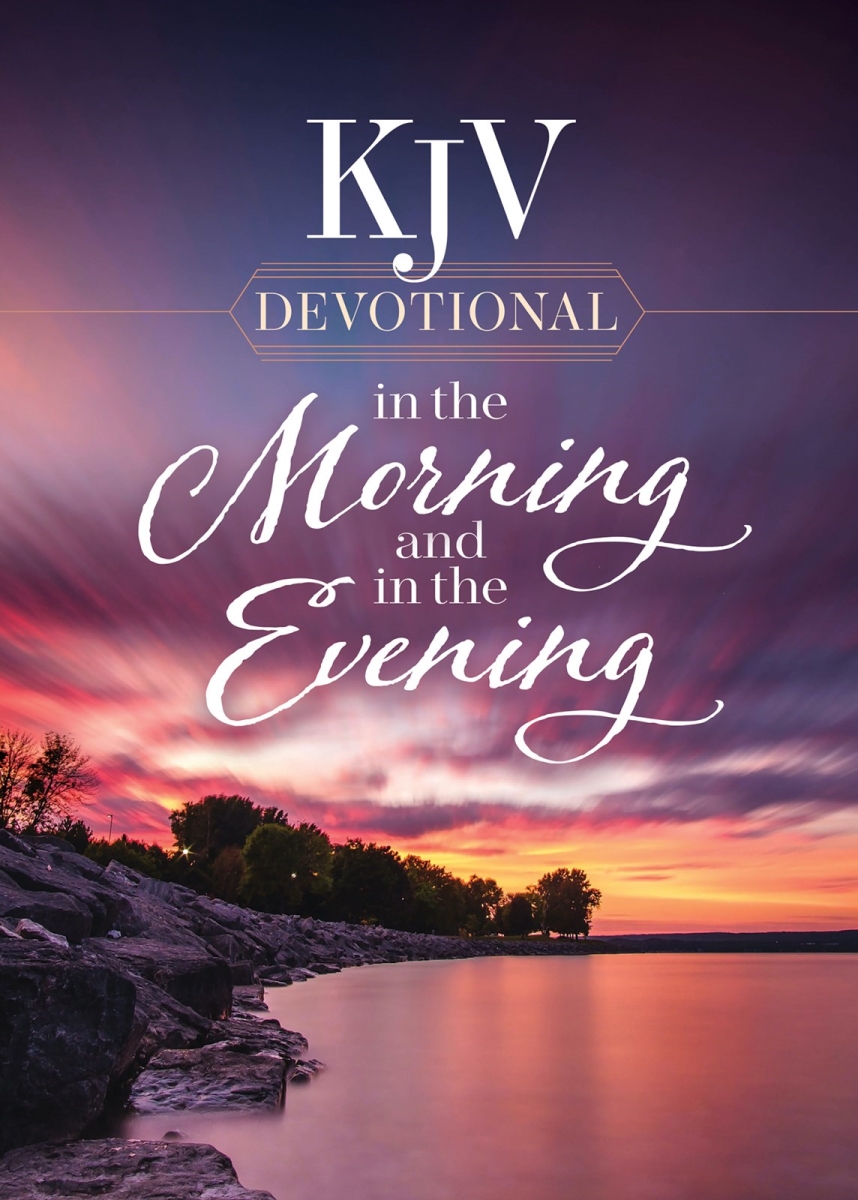 312161 KJV Devotional in The Morning & in The Evening Book