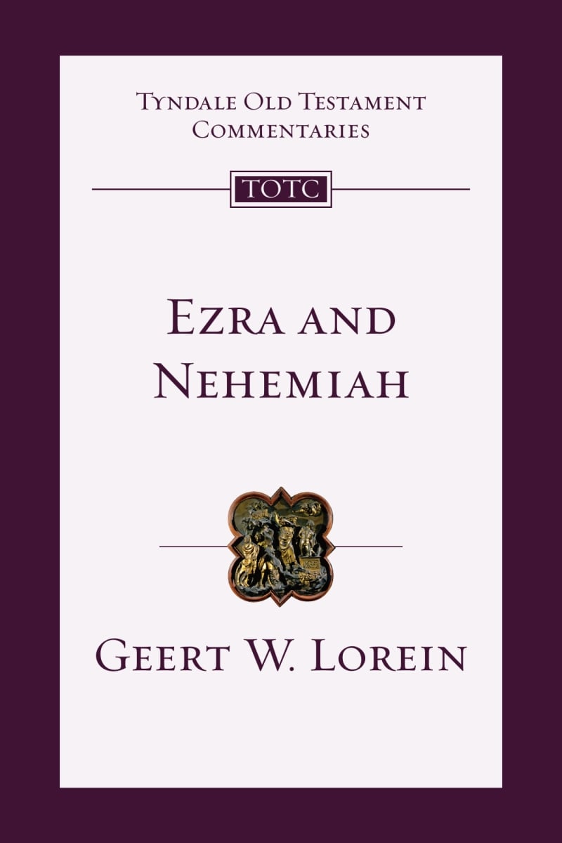 104234 Ezra & Nehemiah - Tyndale Old Testament Commentaries Volume 12 Book
