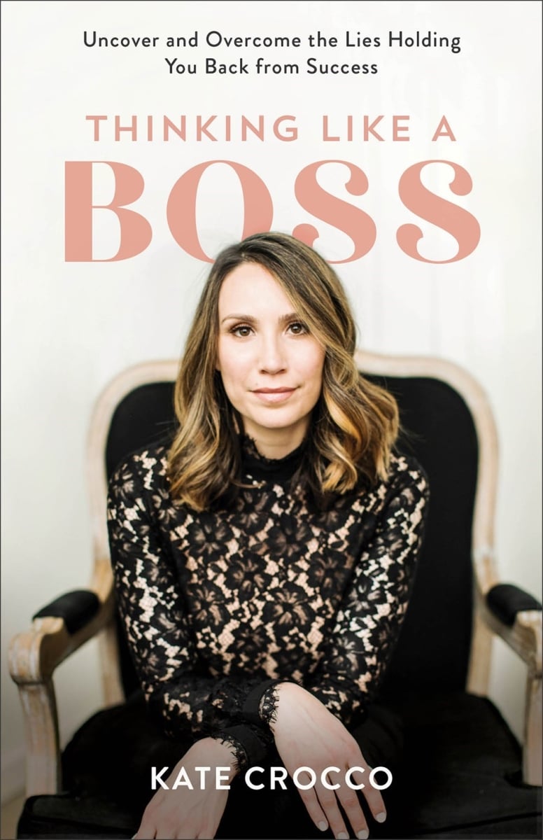Baker Publishing Group 263796 Thinking Like A Boss Book