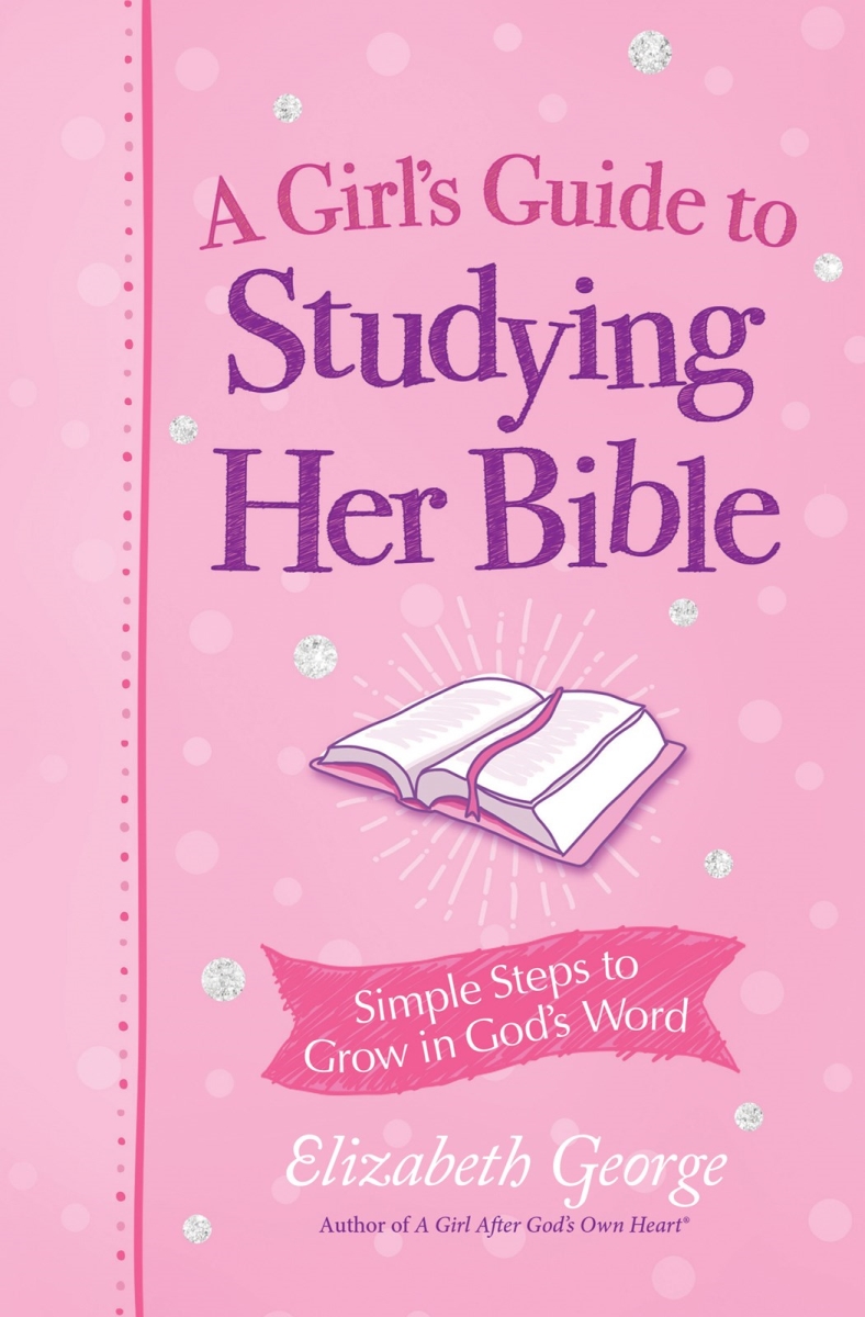 214725 A Girls Guide to Studying Her Bible