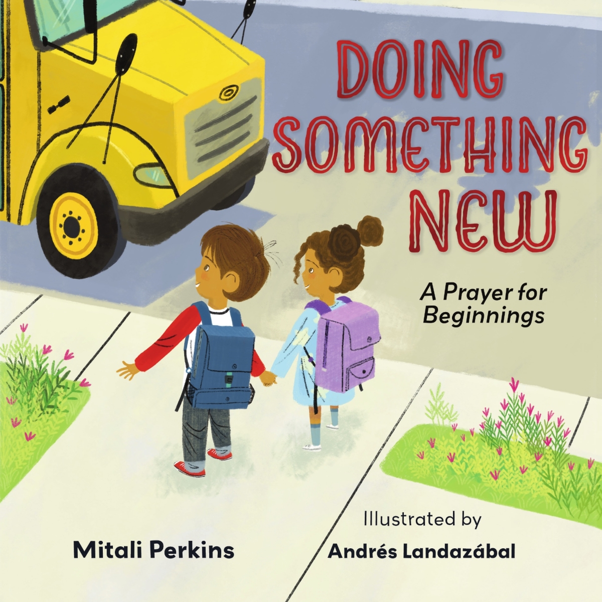 671202 Doing Something   A Prayer for Beginnings Kids Book
