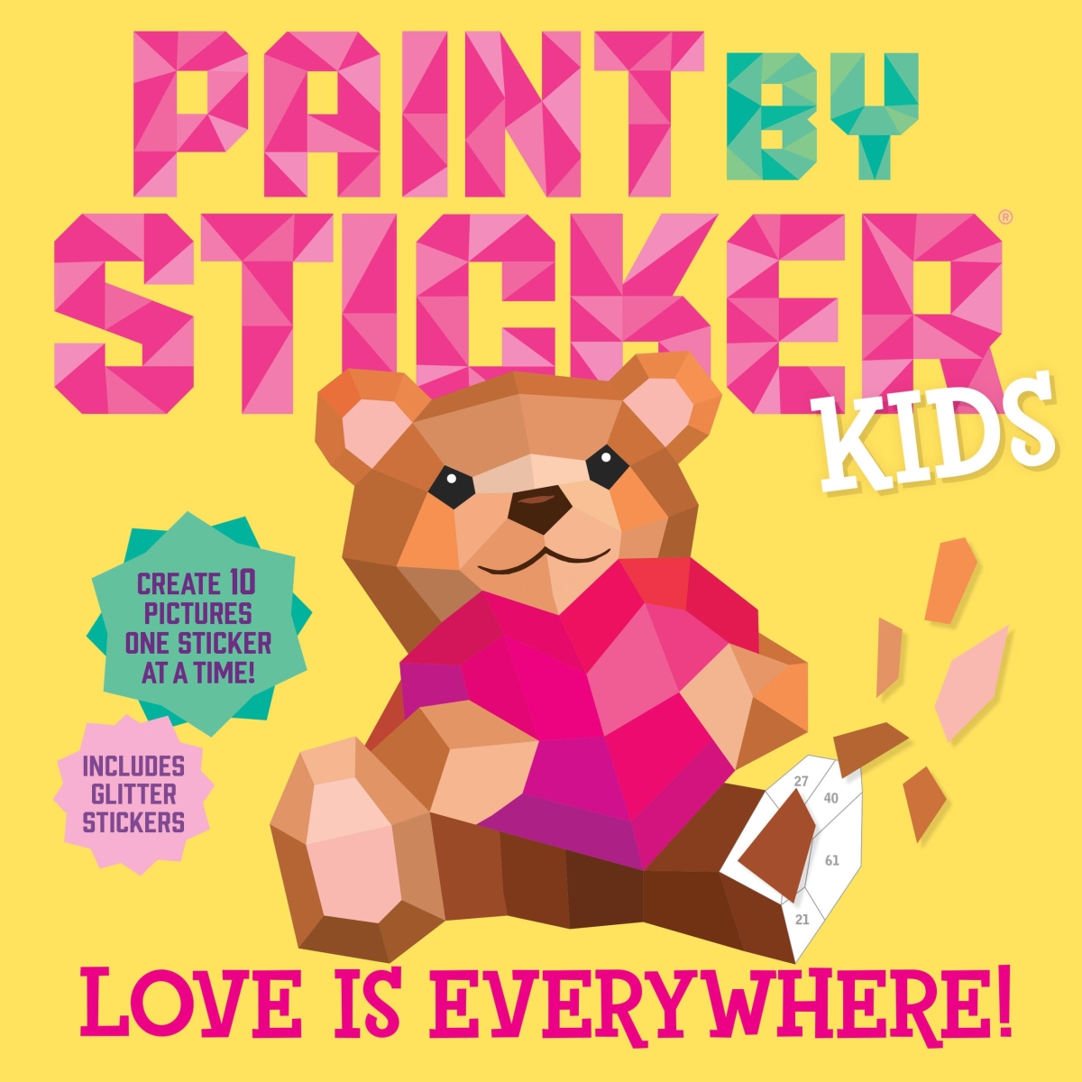 360448 Paint by Sticker Kids - Love Is Everywhere Book