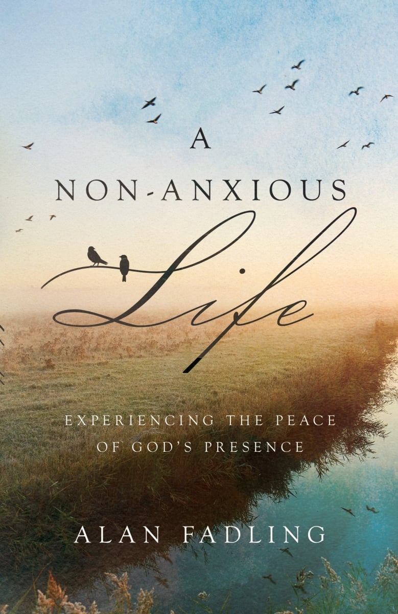394821 A Non - Anxious Life Book