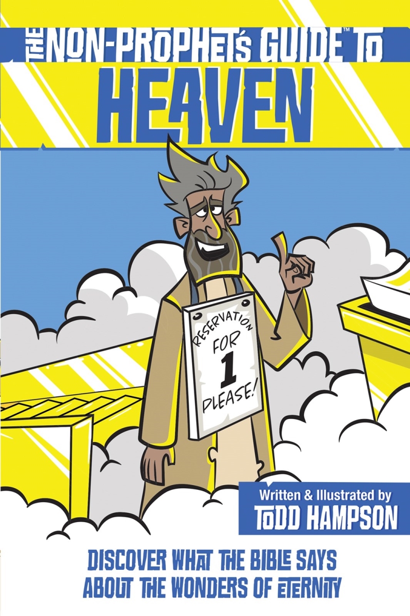 407226 The Non - Prophets Guide to Heaven Book