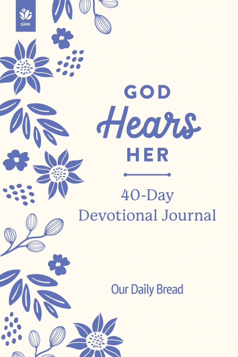 349284 God Hears Her 40 - Day Devotional Journal