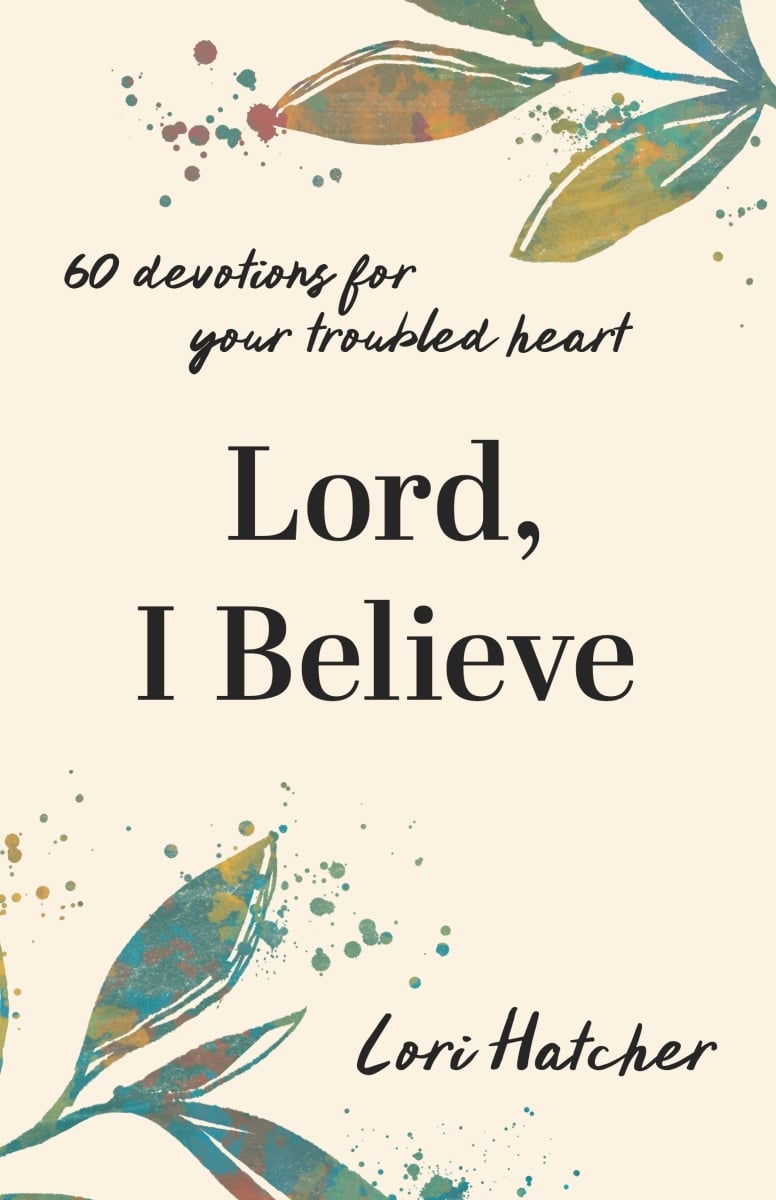 41529X Lord I Believe Book