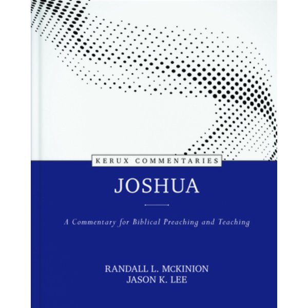 454801 Joshua Kerux Commentaries Biblical Study Book