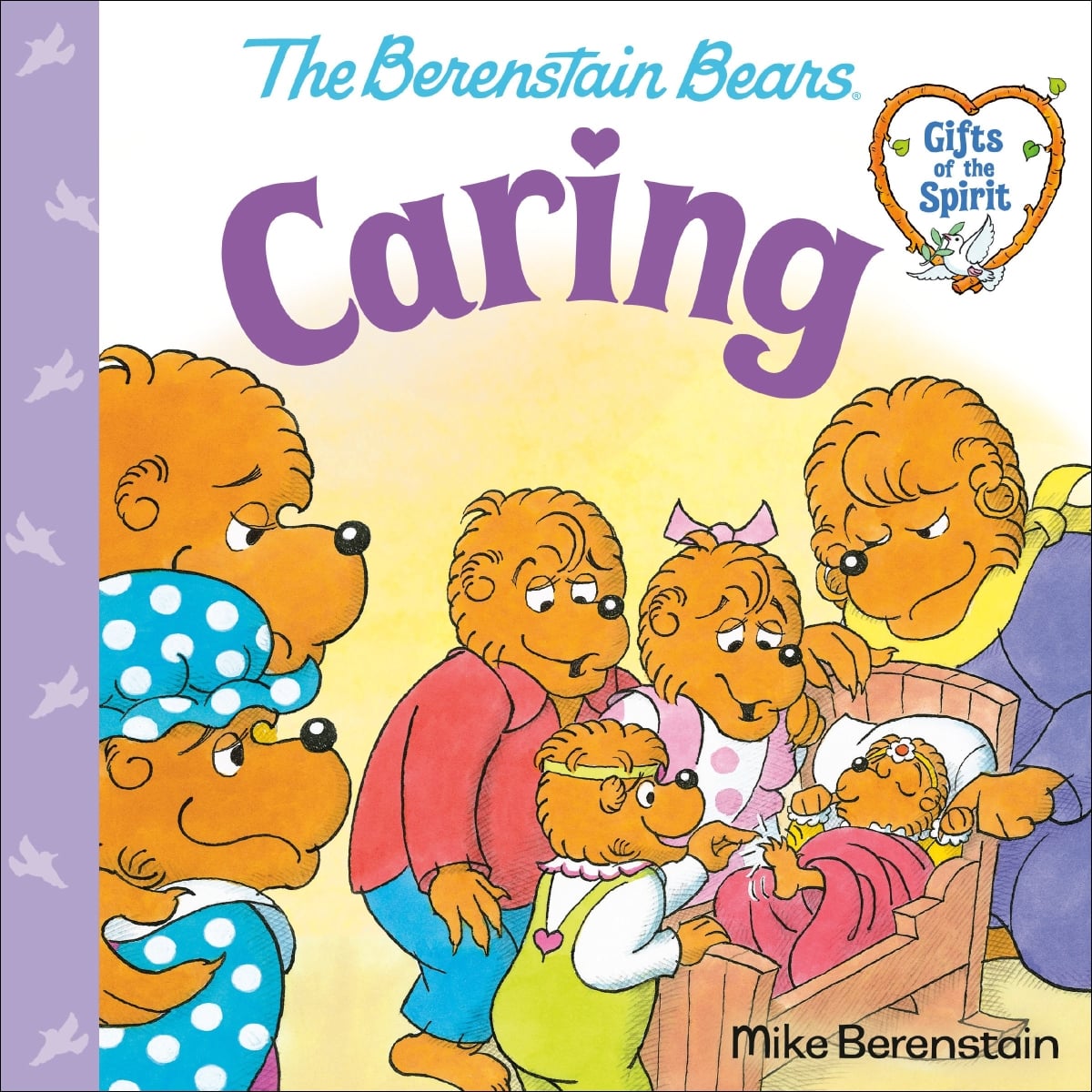 33008X The Berenstain Bears Gifts of The Spirit - Caring Book - Softcover