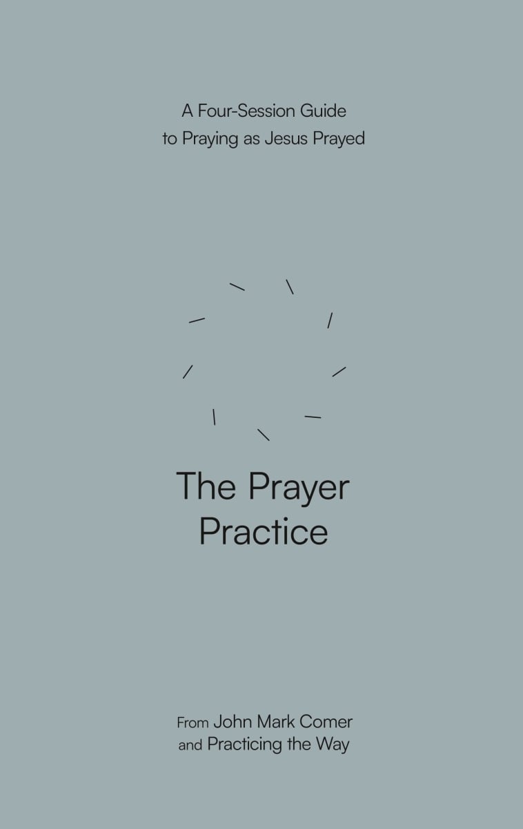 473880 The Prayer Practice Book
