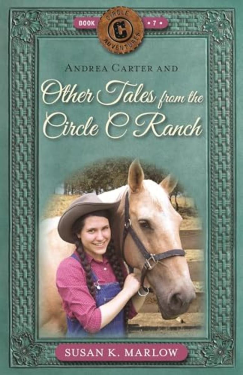 356182 Andrea Carter & Other Tales From Circle C Ranch - Circle C Adventures No.7 Book