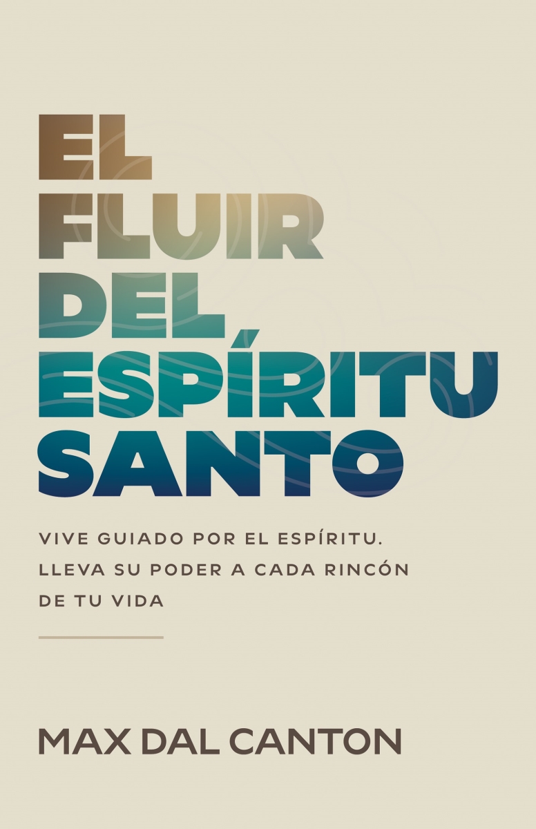 730979 Span Flow of the Holy Spirit Christian Spiritual Growth Book