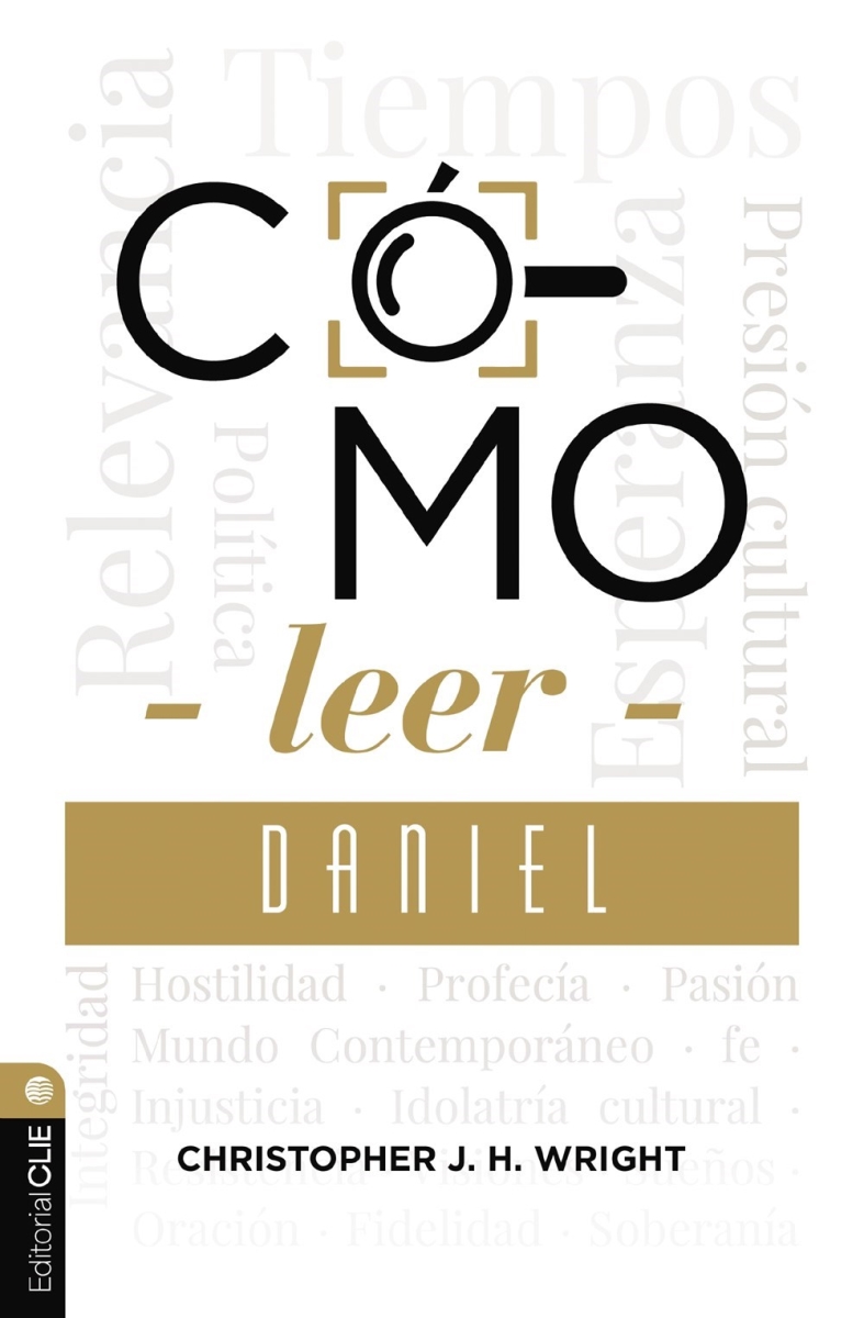 70977X Como Leer Daniel Hearing the Message of Daniel Book