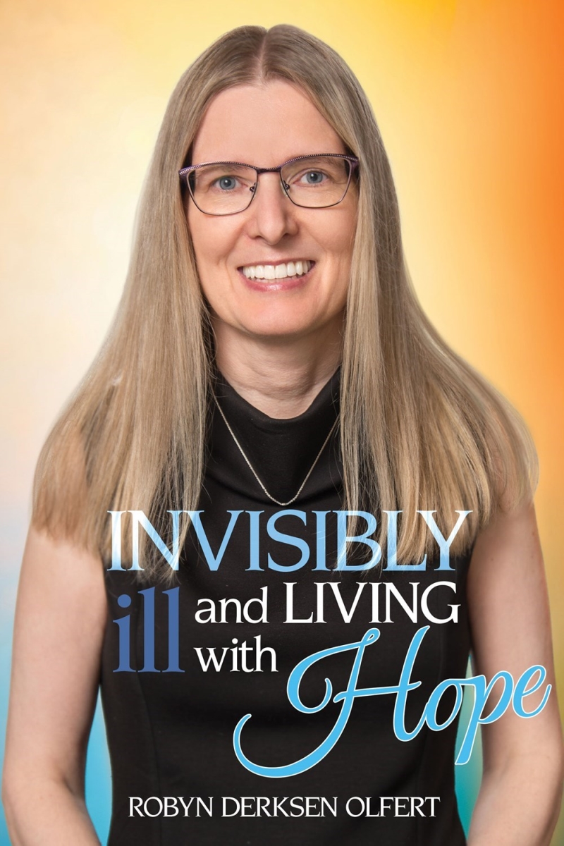 46076X Invisibly Ill & Living with Hope Book