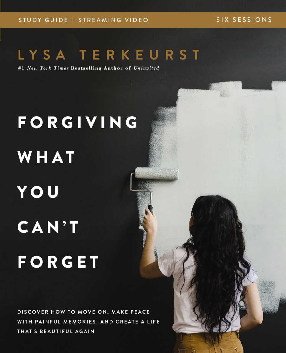 233967 Forgiving What You Cant Forget Bible Study Guide Plus Streaming Video