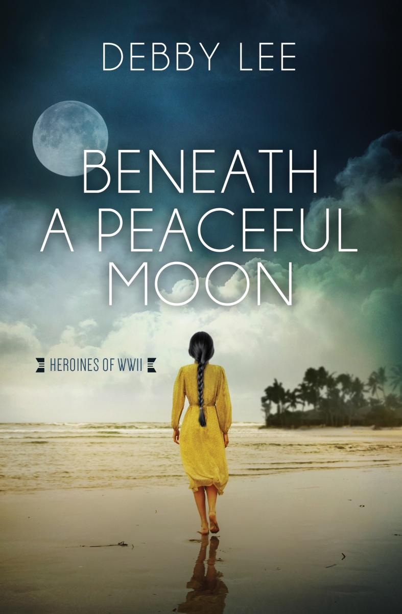 Barbour Publishing 340571 Beneath A Peaceful Moon - Heroines of WWII No.10 Book
