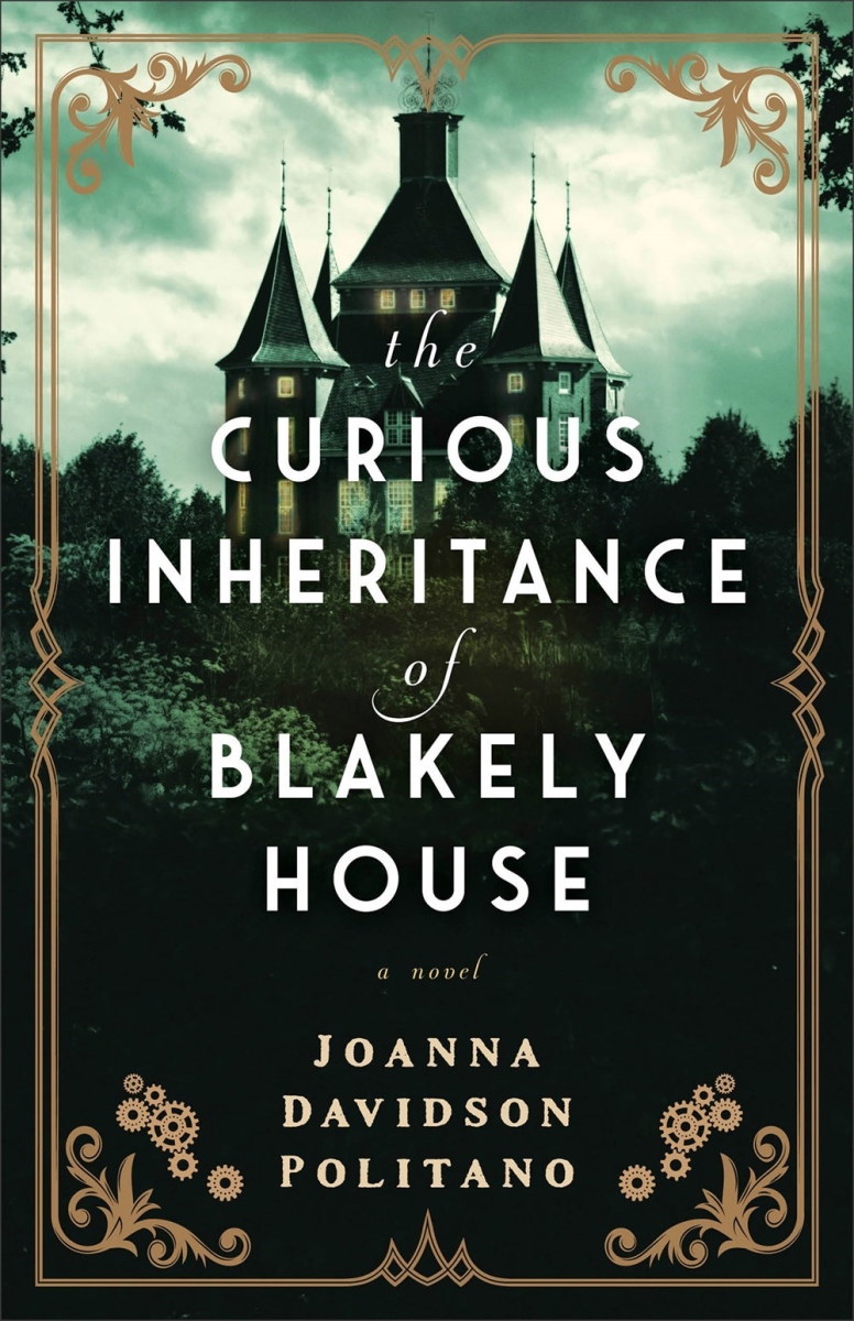 Baker Publishing Group 342733 The Curious Inheritance of Blakely House Book
