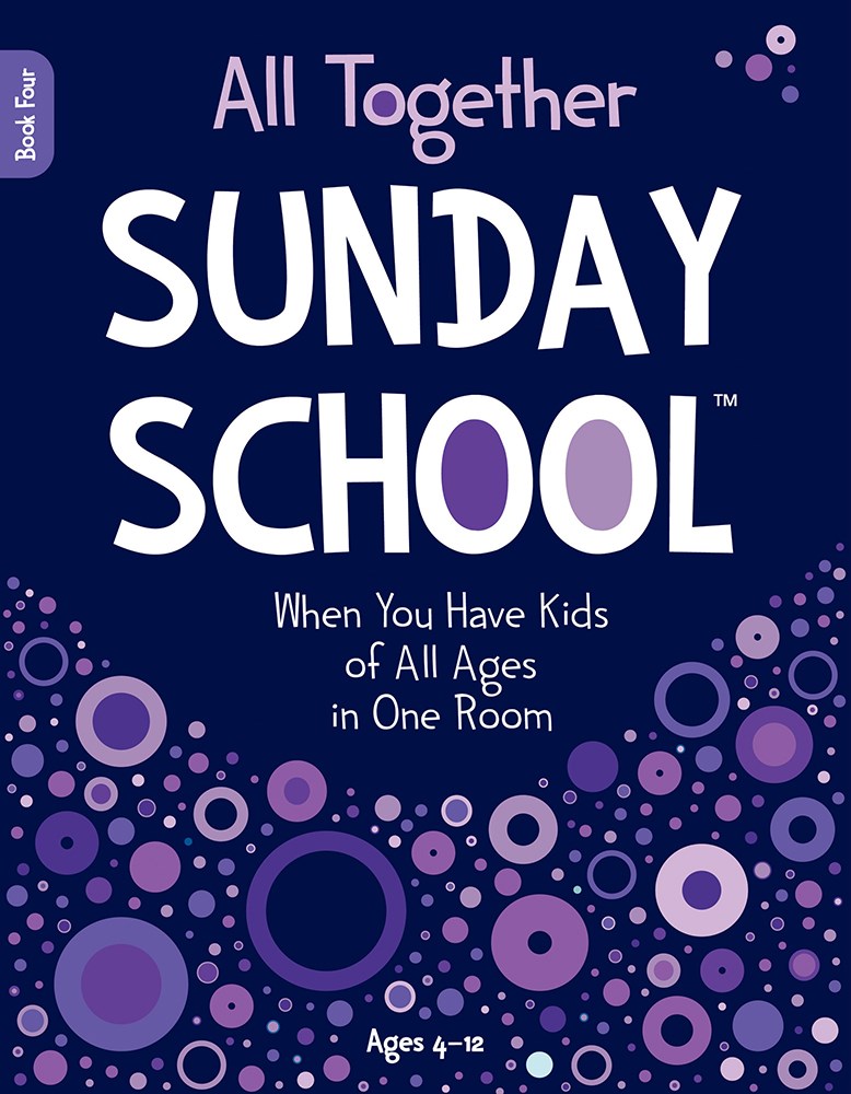 Group Publishing 359387 All Together Sunday School - Book 4