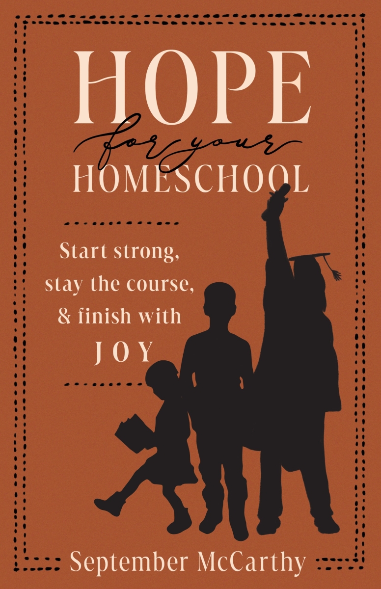 381232 Hope for Your Homeschool Book