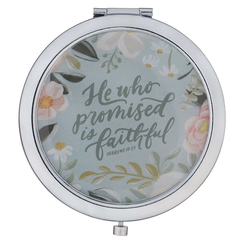 472177 Compact Mirror - He Who Promised Is Faithful