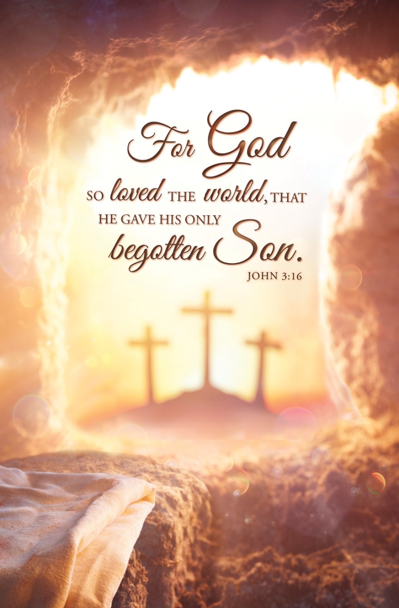 696321 Bulletin - Easter-For God So Loved the World John 3-16 KJV - Pack of 100