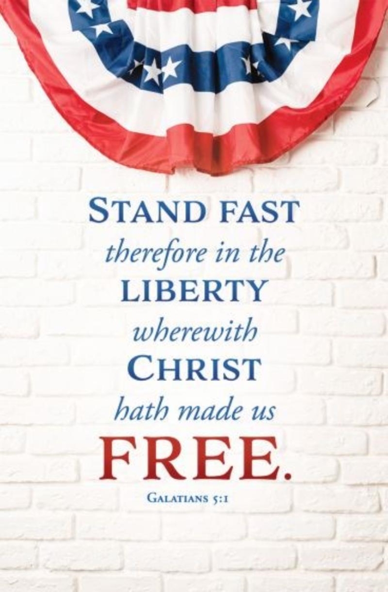 472547 Bulletin-Stand Fast Therefore in The Liberty Book - Pack of 100