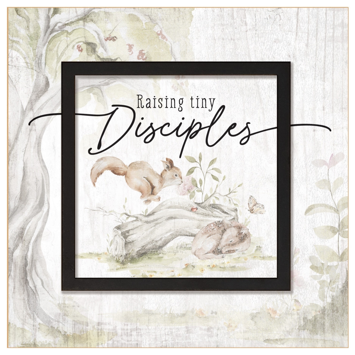 470326 Plaque - Layered Grace - Raising Tiny Disciples - 6 x 6 in.