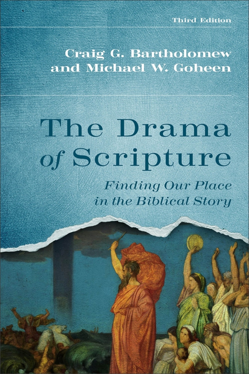 Baker Publishing Group 387970 The Drama of Scripture - Third Edition Book