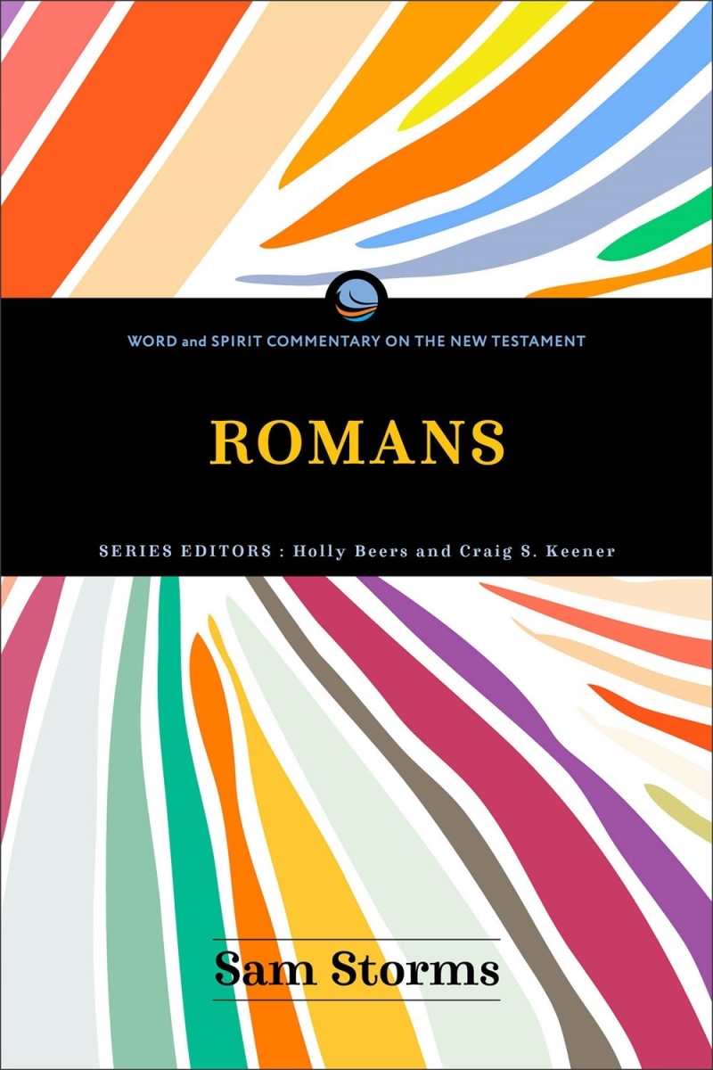 Baker Publishing Group 360047 Romans - Word & Spirit Commentary On The Testament Book